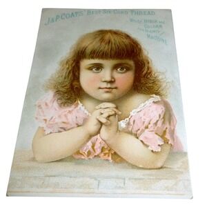 Antique J&P Coats Best Six Cord Thread Victorian Trade Card Girl in Pink Dress